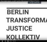 YouTube video screen with the words "Transformative Justice Kollektiv Berlin"